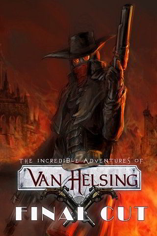 The Incredible Adventures of Van Helsing: Final Cut скачать торрент бесплатно